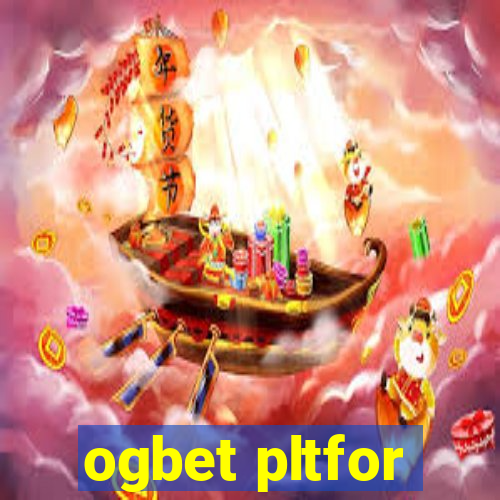 ogbet pltfor